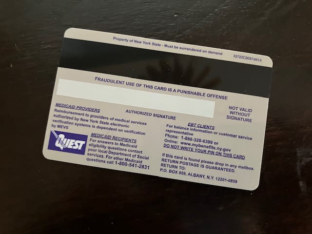 The back of a New York State benefits card.  (Photo: Yahoo Finance)